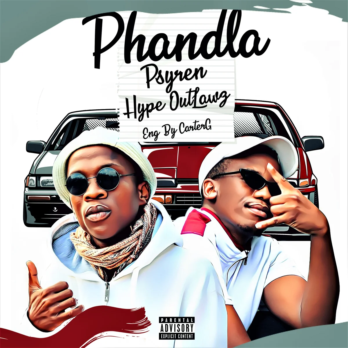 Phandla Feat. Hype Outlawz