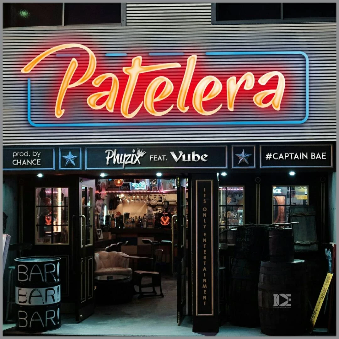 PATELERA - Phyzix ft. Vube (Prod. by Chance)