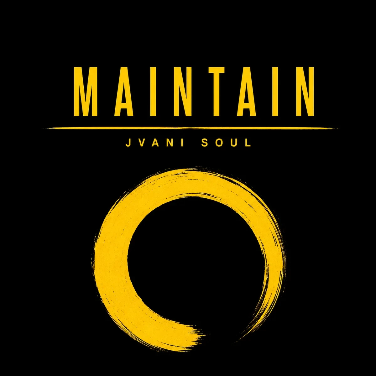 Maintain (Remastered) by Jvani Soul
