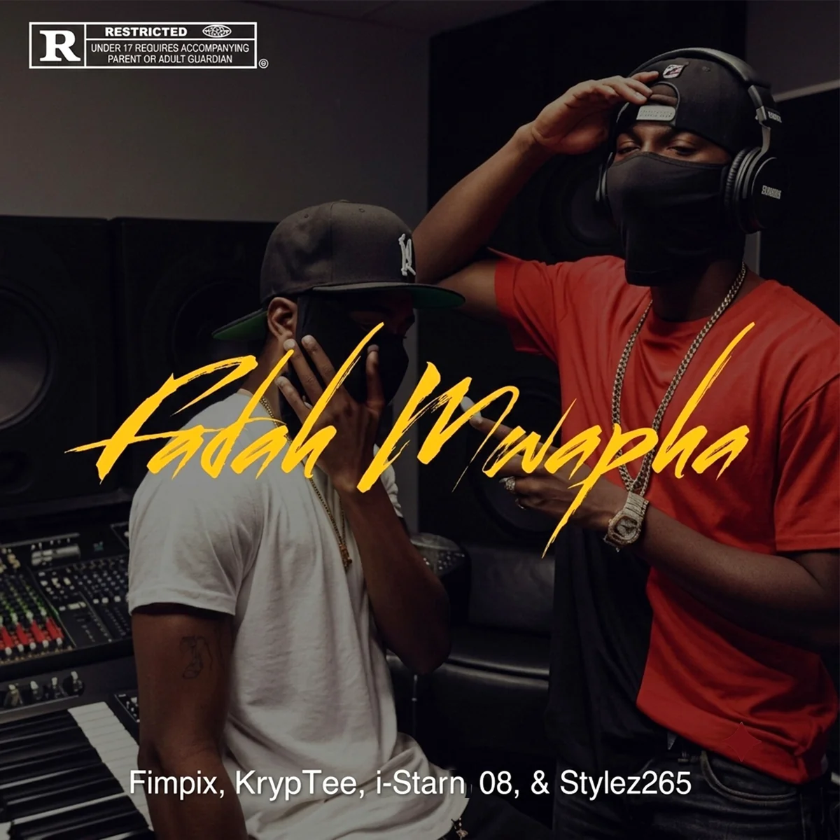 Fadah Mwapha (feat Fimpix, I-Starn 08 & Stylez 265)