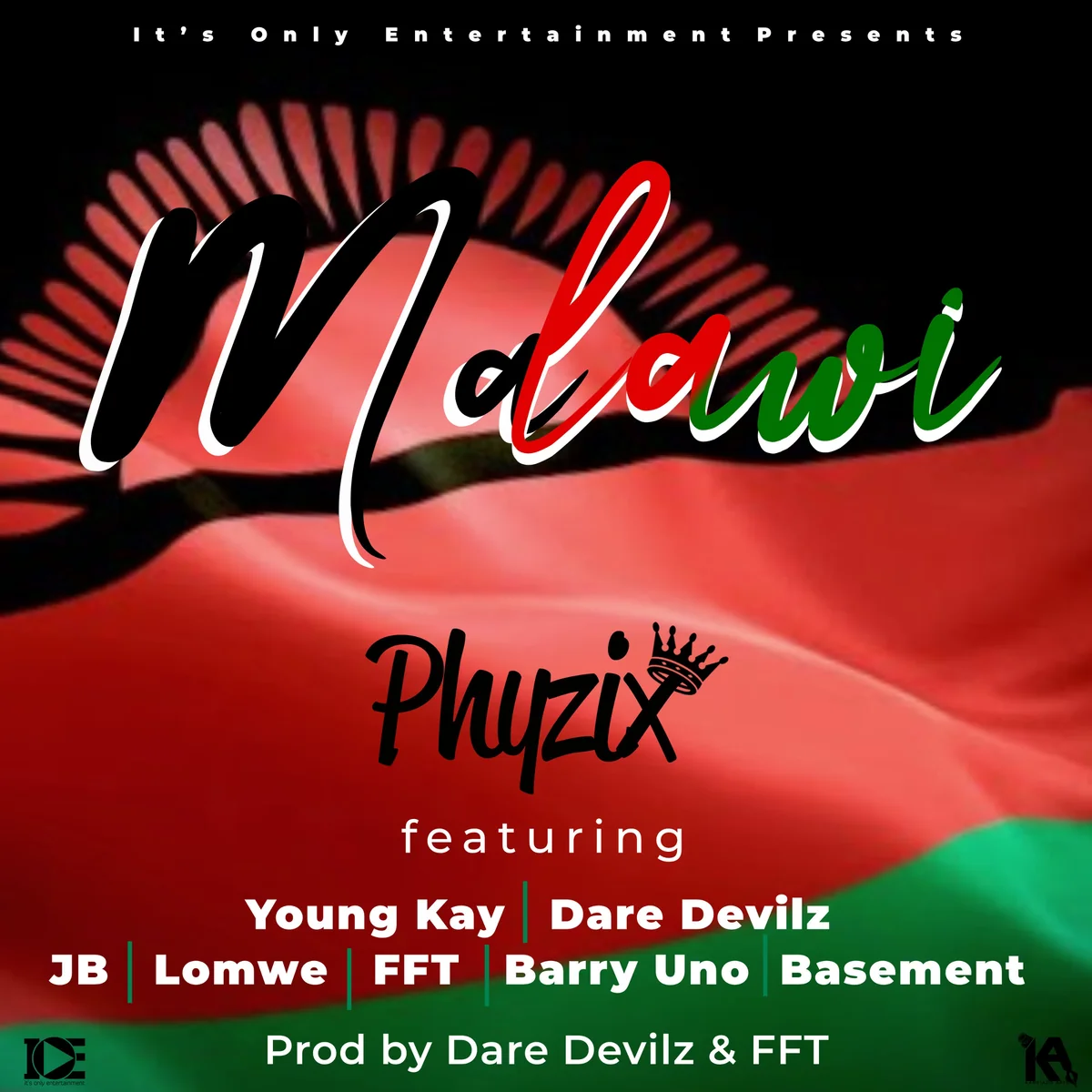 Malawi - FFT ft. Phyzix, Jolly Bro, Young Kay, Dare Devilz, Barry Uno, Lomwe & Basement