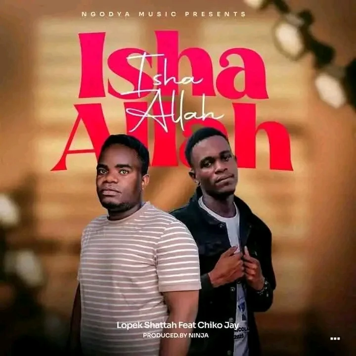 Inshallah_Lopec shattah ft chiko jay