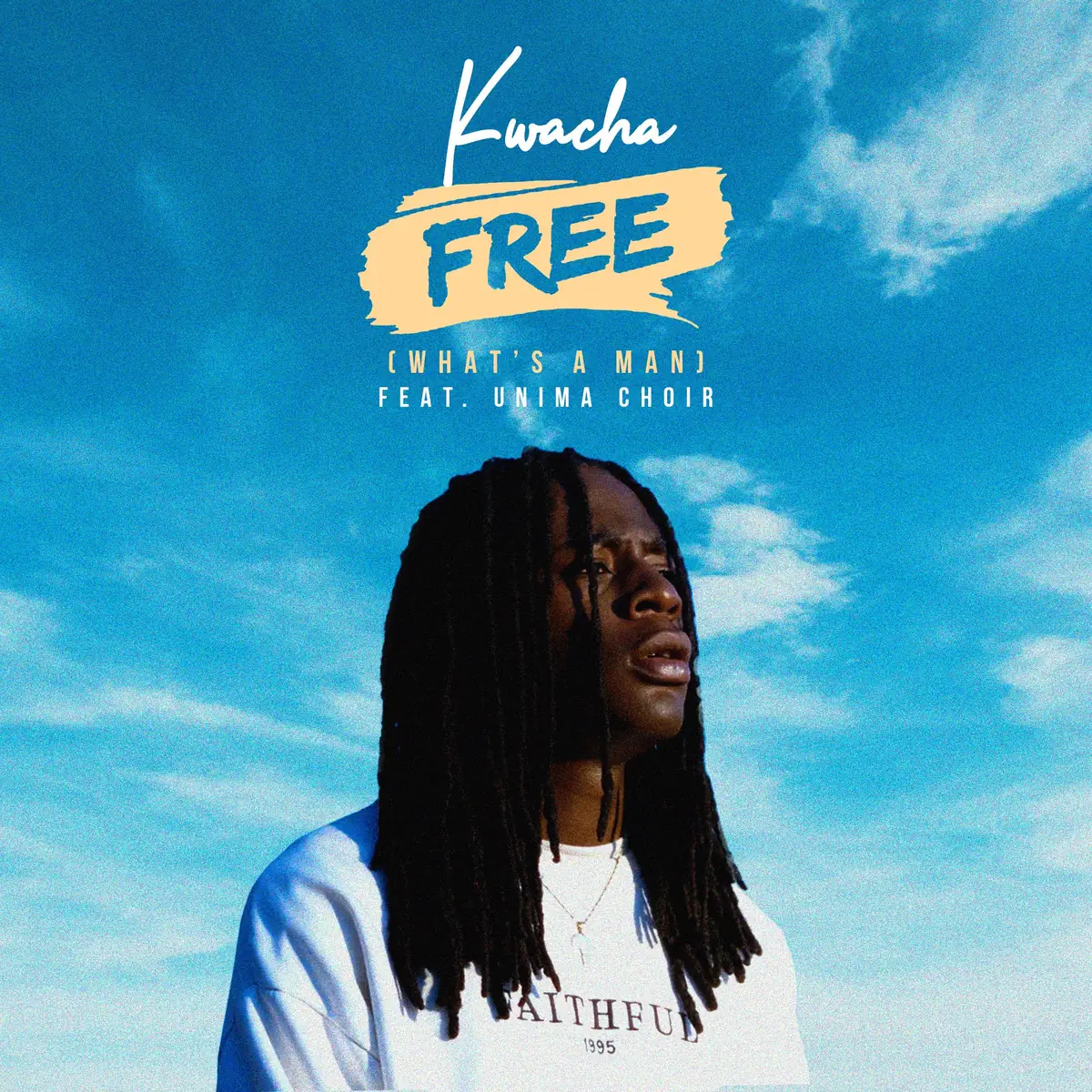 Free (What's a Man?) (Feat. UNIMA Choir)