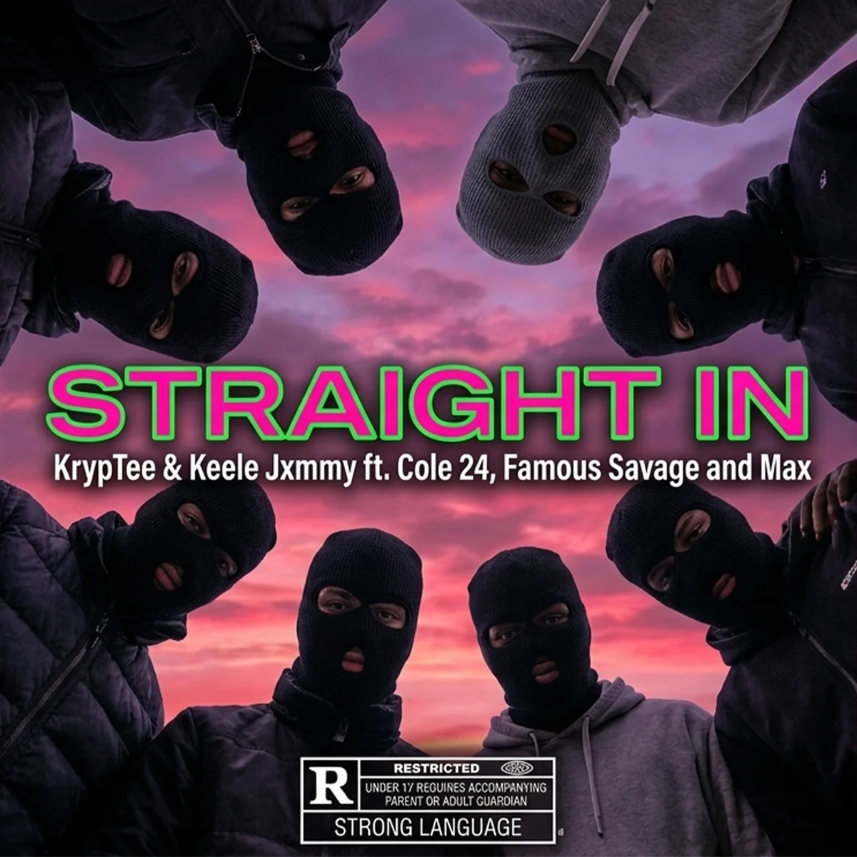 Straight In (feat. KeeLe Jxmmy, Cole 24, Fvmouse Savage & Max AWR)